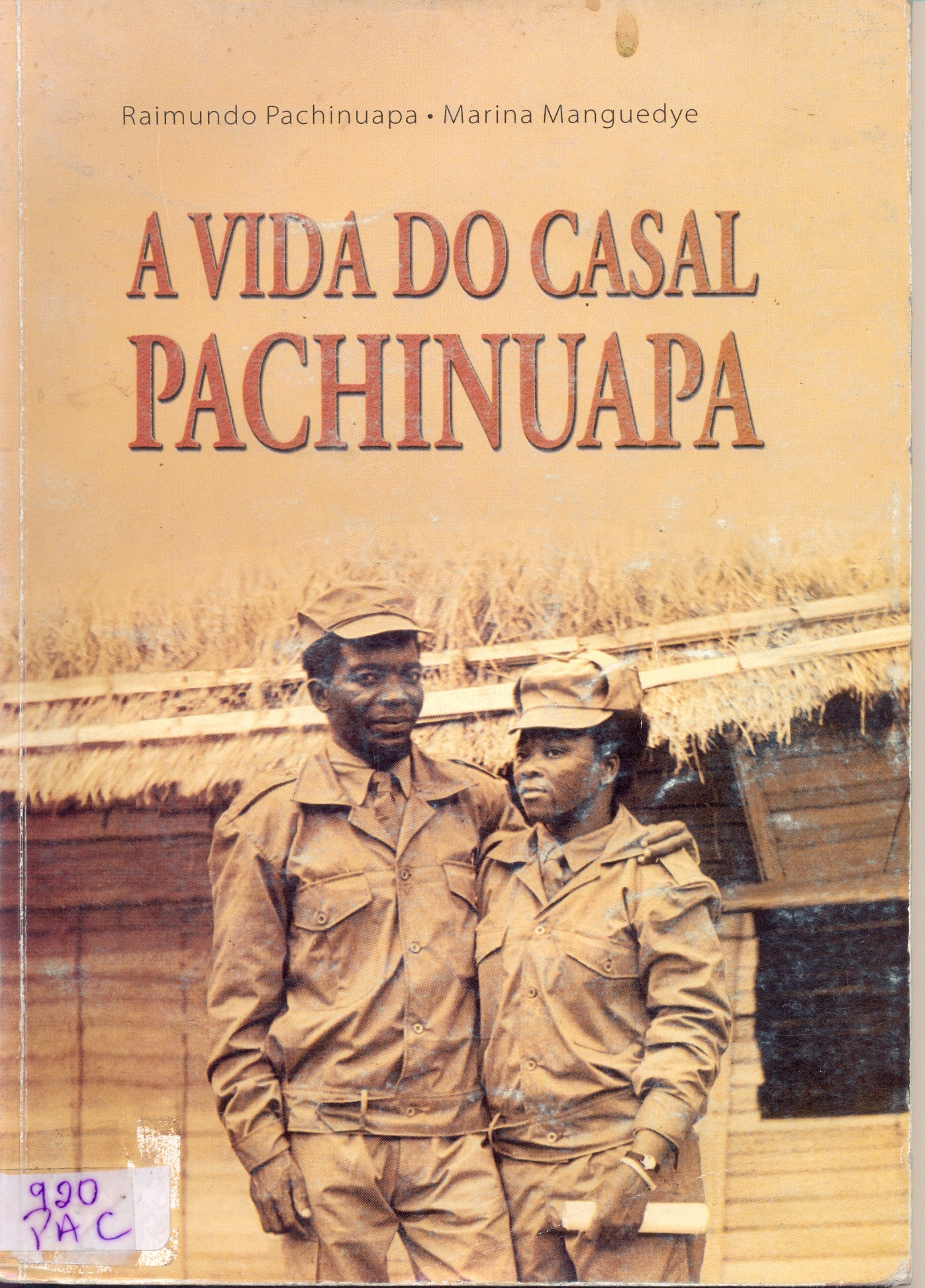 Cover of A vida do Casal Pachinuapa